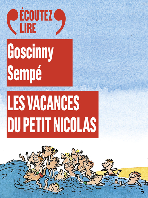 Title details for Les vacances du Petit Nicolas by Sempé - Available
